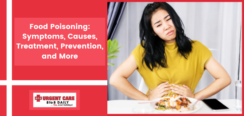 Food Poisoning: Symptoms, Causes, Treatment, Prevention, and More
