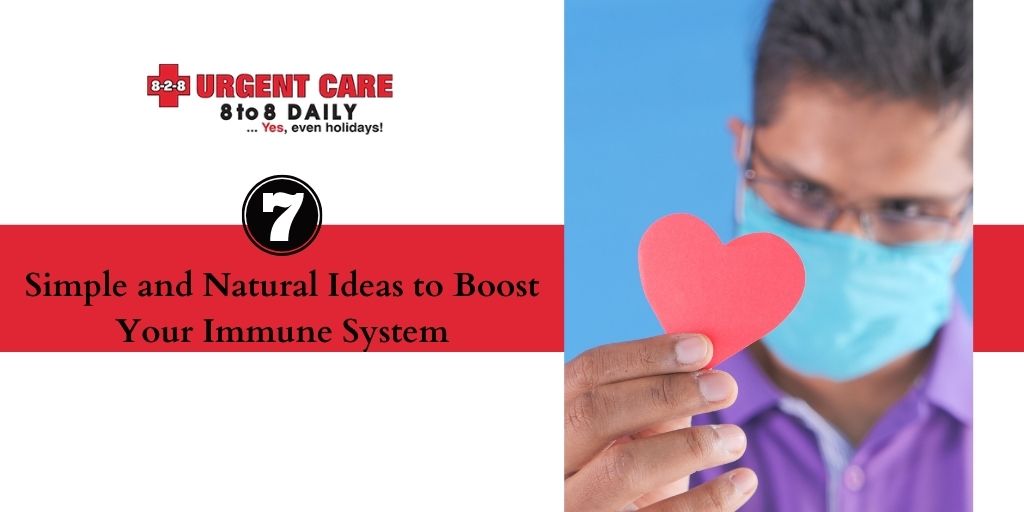 7 Simple and Natural Ideas to Boost Your Immune System