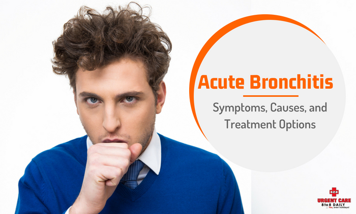 Acute Bronchitis: Its Symptoms, Causes, and Treatment Options