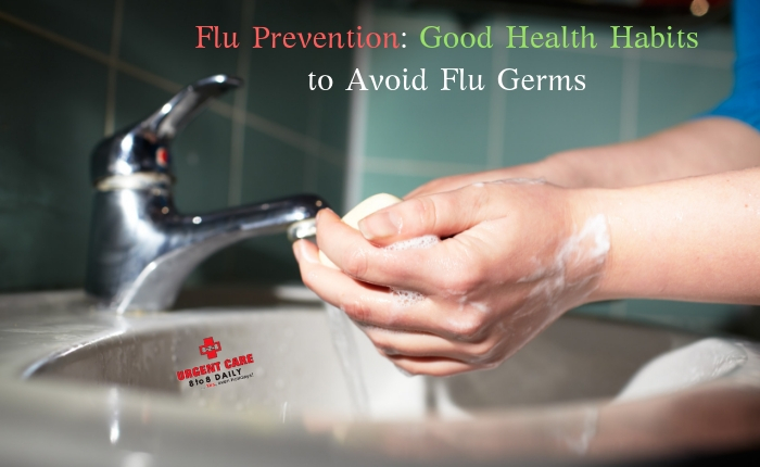 Flu Prevention: Good Health Habits to Avoid Flu Germs